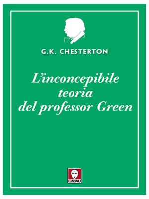 cover image of L'inconcepibile teoria del professor Green